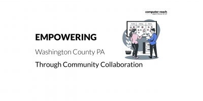 Empowering Washington County PA Through Community Collaboration