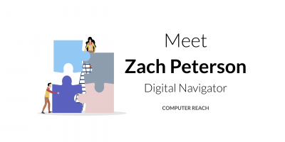 Zach Peterson, Digital Navigator at Computer Reach